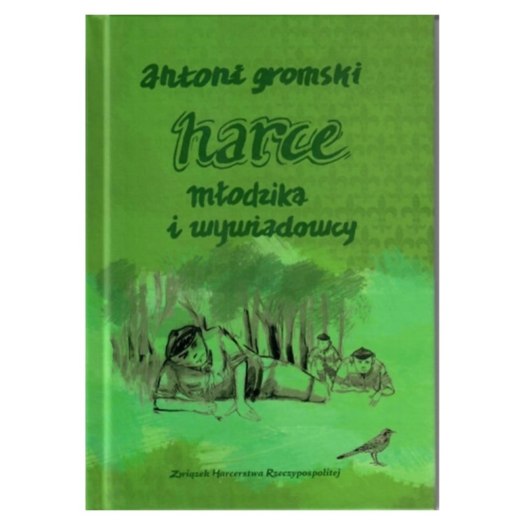 Antoni-Gromski-HARCE-MLODZIKA-I-WYWIADOWCY.jpg
