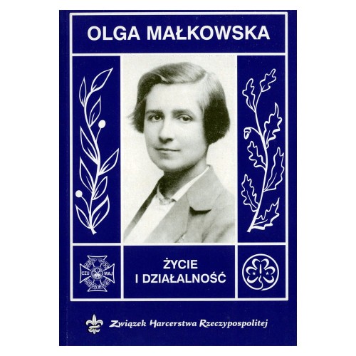 Z-Florczak-A-Krassowska-Olszanska-OLGA-MALKOWSKA-ZYCIE-I-DZIALALNOSC.jpg