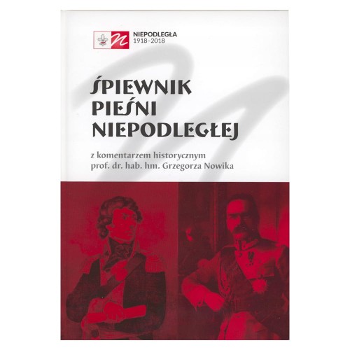 Grzegorz-Nowik-SPIEWNIK-PIESNI-NIEPODLEGLEJ.jpg