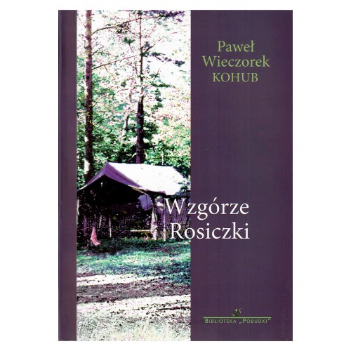 Pawel-Wieczorek-WZGORZE-ROSICZKI-POWIESC-HARCERSKA.jpg